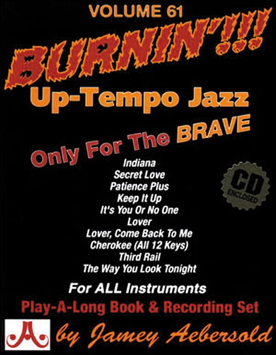 Jamey Aebersold&nbsp;Jamey Aebersold Volume 61 Burnin'&nbsp;&nbsp;