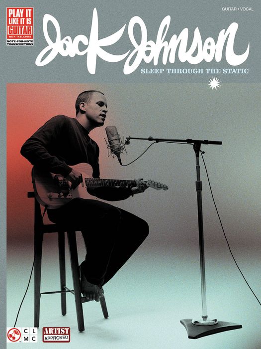 Cherry Lane&nbsp;Jack Johnson Sleep Through the Static Guitar Tab Songbook&nbsp;&nbsp;