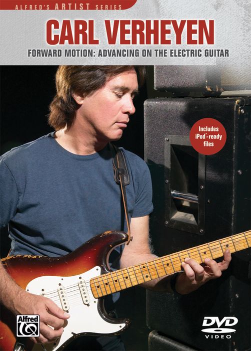Alfred&nbsp;Carl Verheyen Forward Motion: Advancing On The Electric Guitar (DVD)&nbsp;&nbsp;