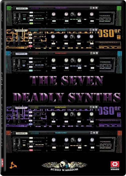 AudioWarrior&nbsp;Seven Deadly Synths Reason Refill&nbsp;&nbsp;