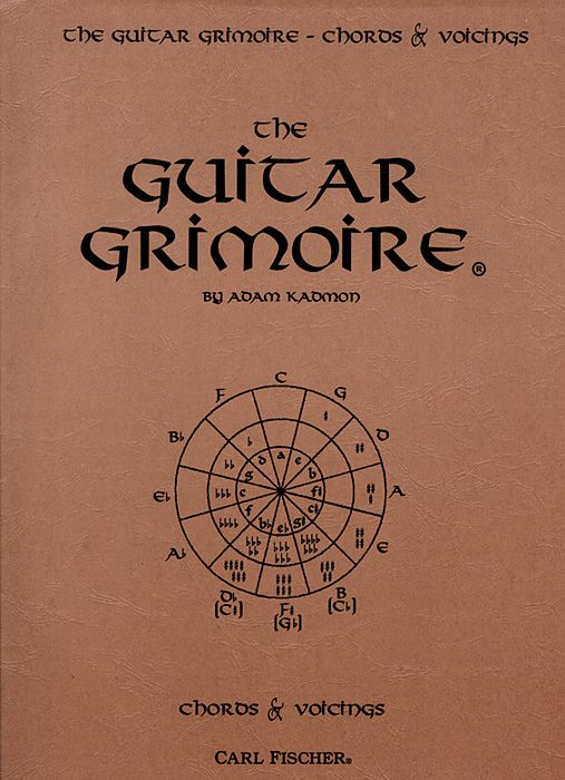 Carl Fischer&nbsp;The Guitar Grimoire - Chords and Voicings Book&nbsp;&nbsp;