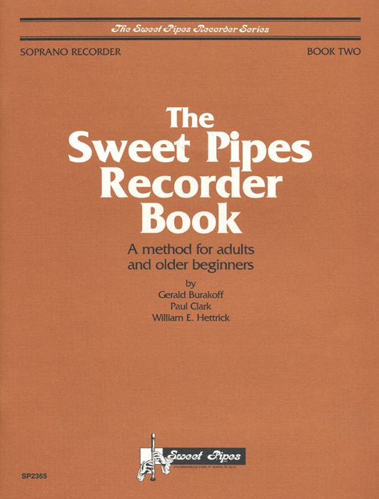 Sweet Pipes&nbsp;Adult Recorder Method Book 2 (Soprano)&nbsp;&nbsp;