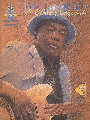 Hal Leonard John Lee Hooker Blues Legend Guitar Tab Songbook