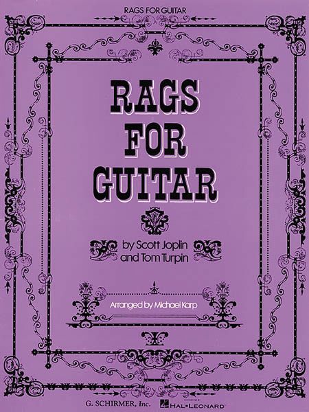 G. Schirmer&nbsp;Rags for Guitar Tab Songbook&nbsp;&nbsp;
