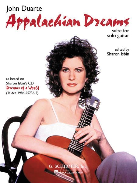 G. Schirmer&nbsp;Appalachian Dreams Classical Guitar Solo by John Duarte&nbsp;&nbsp;