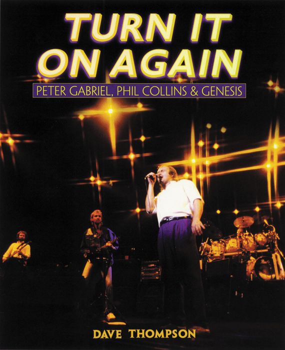 Backbeat Turn It On Again - Peter Gabriel, Phil Collins and Genesis Book