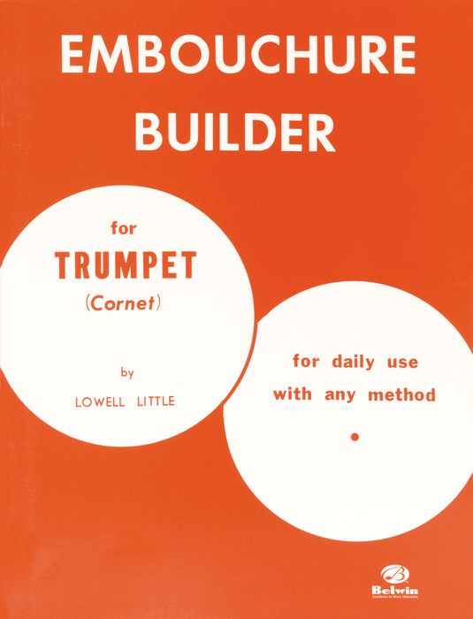 Alfred The Embouchure Builder Trumpet Method Book