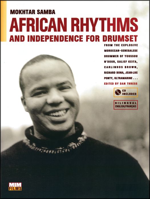 Alfred African Rhythms And Independence For Drumset Mokhtar Samba (Book Cd)