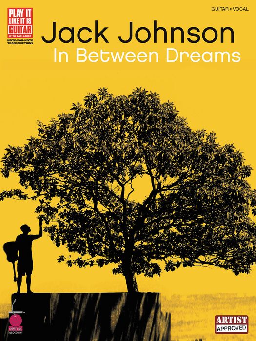 Cherry Lane&nbsp;Jack Johnson In Between Dreams Guitar Tab Songbook&nbsp;&nbsp;