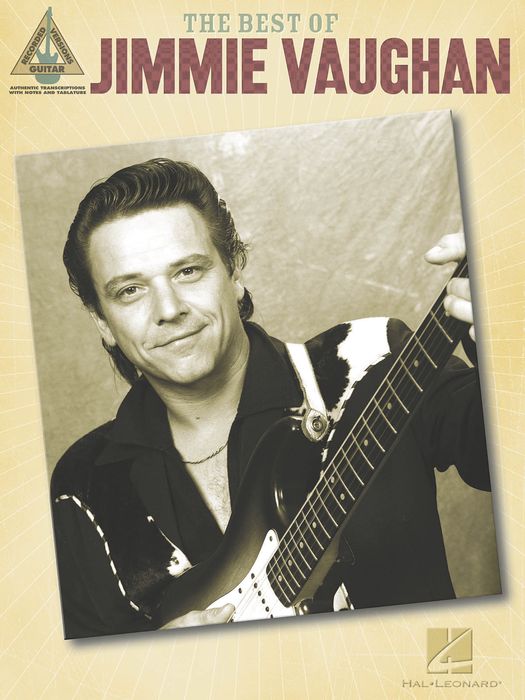 Hal Leonard&nbsp;The Best of Jimmie Vaughan Guitar Tab Songbook&nbsp;&nbsp;