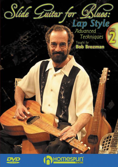 Homespun&nbsp;Slide Guitar for Blues Lap Steel DVD 2 with Tab&nbsp;&nbsp;