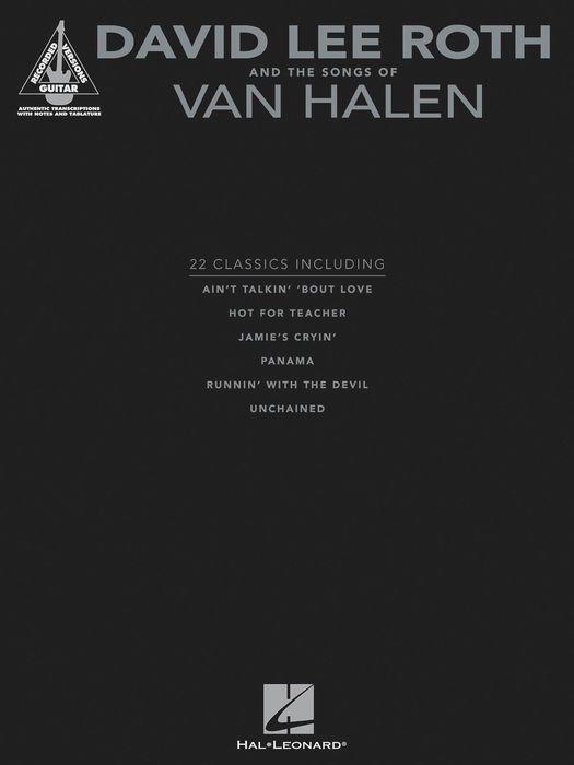 Hal Leonard&nbsp;David Lee Roth and The Songs Of Van Halen - Guitar Tab Songbook&nbsp;&nbsp;