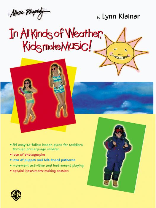 Rhythm Band&nbsp;In All Kinds of Weather, Kids Make Music! (Teacher's Book)&nbsp;&nbsp;