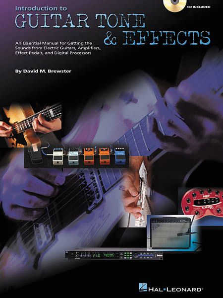 Hal Leonard&nbsp;Introduction to Guitar Tone and Effects (Book/CD)&nbsp;&nbsp;