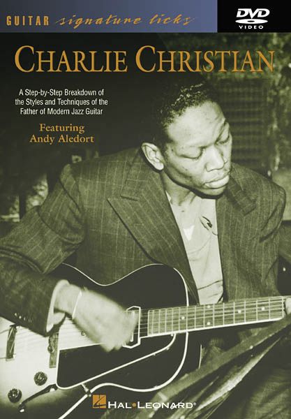Hal Leonard&nbsp;Charlie Christian - Guitar Signature Licks (DVD)&nbsp;&nbsp;