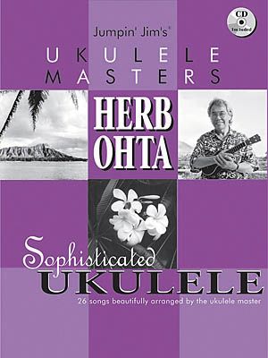 Ukulele Book -  Flea Market Music Jumpin Jim's Ukulele Masters: Herb Ohta (Book/CD)