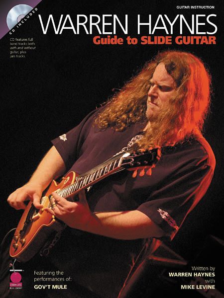 Cherry Lane&nbsp;Warren Haynes - Guide to Slide Guitar Book with CD&nbsp;&nbsp;
