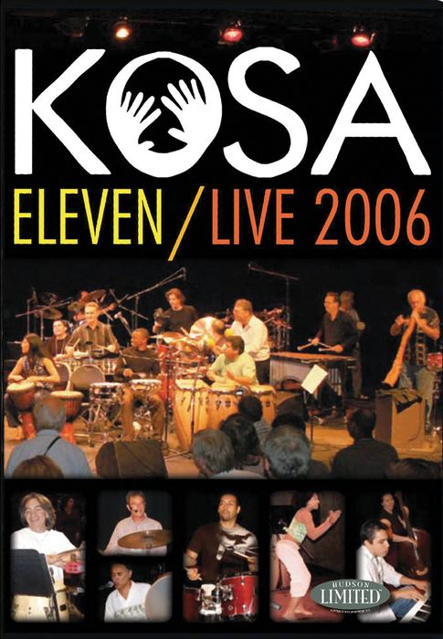 Hudson Music&nbsp;Kosa Eleven Live DVD&nbsp;&nbsp;