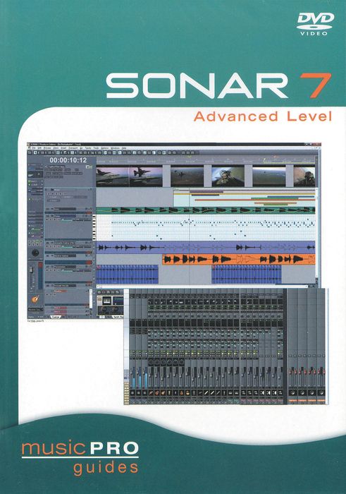 Hal Leonard&nbsp;SONAR 7 Advanced Level - Music Pro Series (DVD)&nbsp;&nbsp;