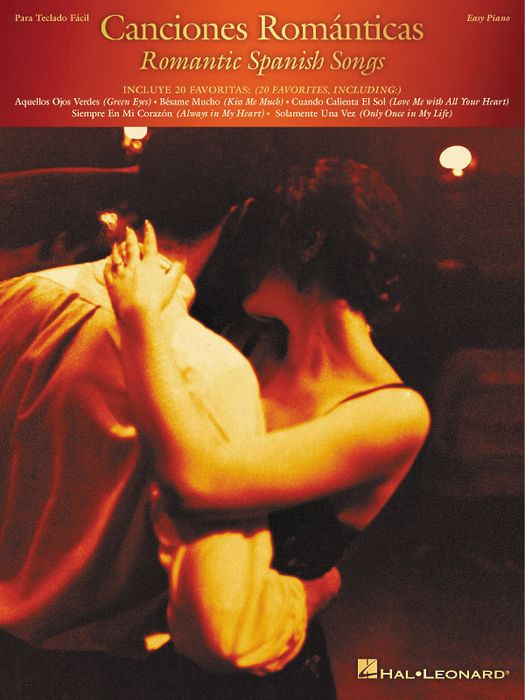 Canciones Romanticas (Romantic Spanish Songs) For Easy Piano