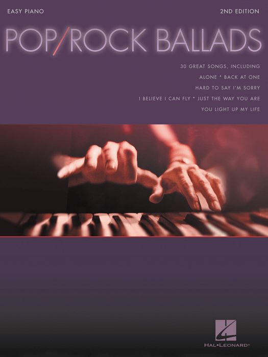 Hal Leonard Pop Rock Ballads For Easy Piano 2Nd Ed