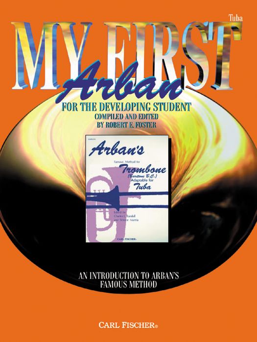 Carl Fischer&nbsp;My First Arban Book for Tuba&nbsp;&nbsp;