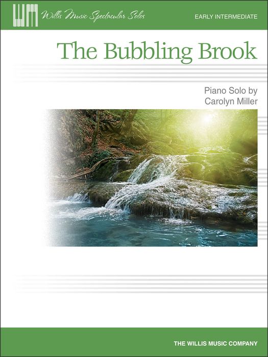Willis Music&nbsp;The Bubbling Brook - Early Intermediate Piano Solo Sheet&nbsp;&nbsp;