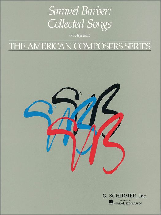 Samuel Barber Collected Songs High Voice Piano Ame