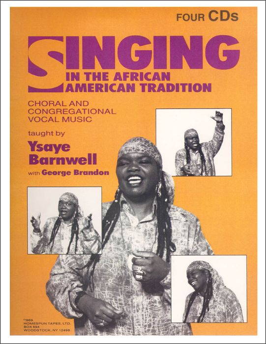 Homespun&nbsp;Singing In The African American Tradition&nbsp;&nbsp;
