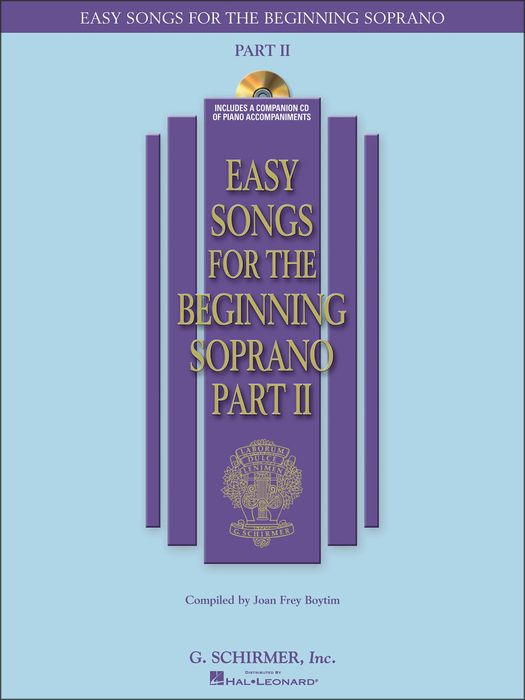 G. Schirmer&nbsp;Easy Songs for The Beginning Soprano Part II Book/CD&nbsp;&nbsp;