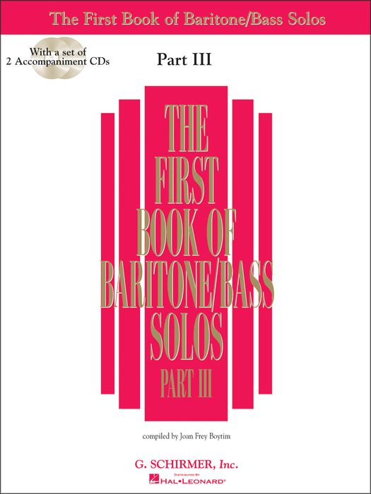 G. Schirmer&nbsp;First Book Of Baritone / Bass Solos Part III Book/2CD's&nbsp;&nbsp;