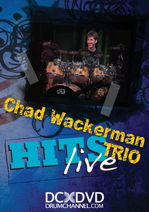 The Drum Channel&nbsp;Chad Wackerman Trio Hits Live DVD&nbsp;&nbsp;
