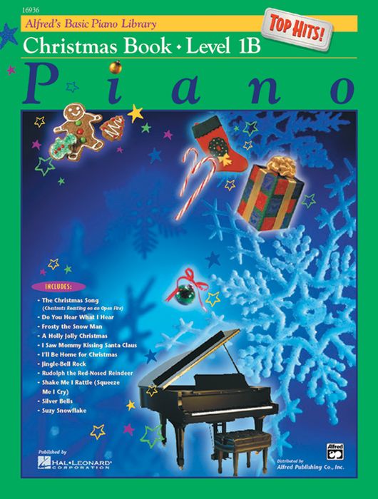 Alfred Alfred`s Basic Piano Course Top Hits! Christmas Book 1B