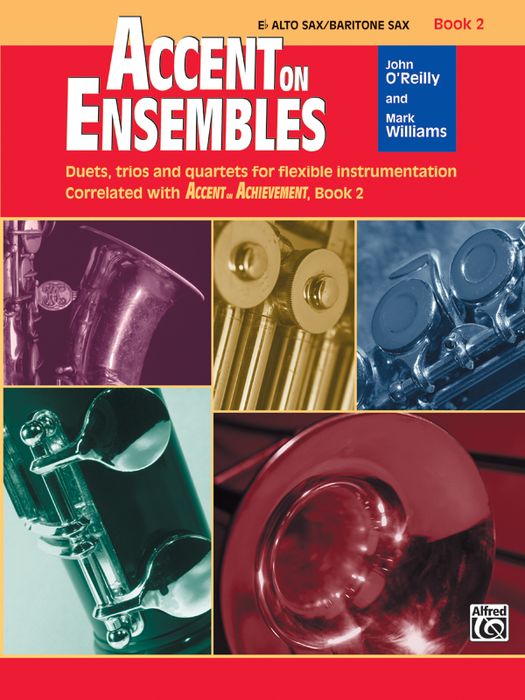 Alfred&nbsp;Accent on Ensembles Book 2 E-Flat Alto Sax/Baritone Sax&nbsp;&nbsp;