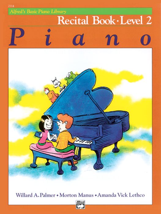 Alfred&nbsp;Alfred's Basic Piano Course Recital Book 2&nbsp;&nbsp;