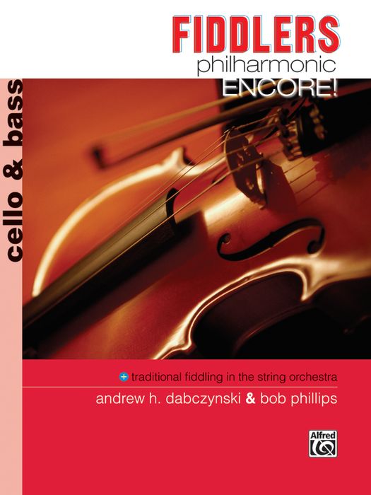 Alfred&nbsp;Fiddlers Philharmonic Encore! Cello & Bass Book&nbsp;&nbsp;