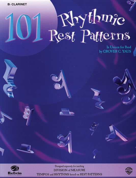 Alfred&nbsp;101 Rhythmic Rest Patterns B-Flat Clarinet&nbsp;&nbsp;