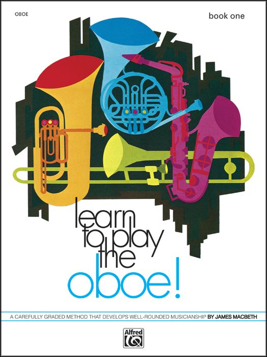 Alfred&nbsp;Learn to Play Oboe! Book 1&nbsp;&nbsp;