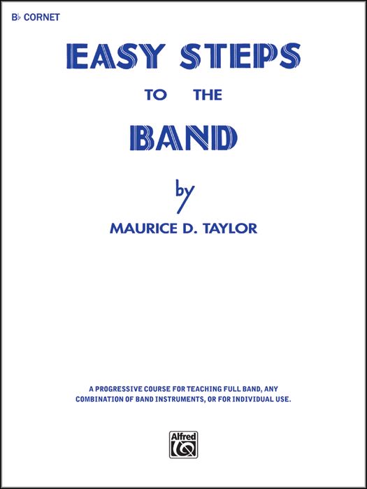 Alfred&nbsp;Easy Steps to the Band B-Flat Cornet (Trumpet)&nbsp;&nbsp;