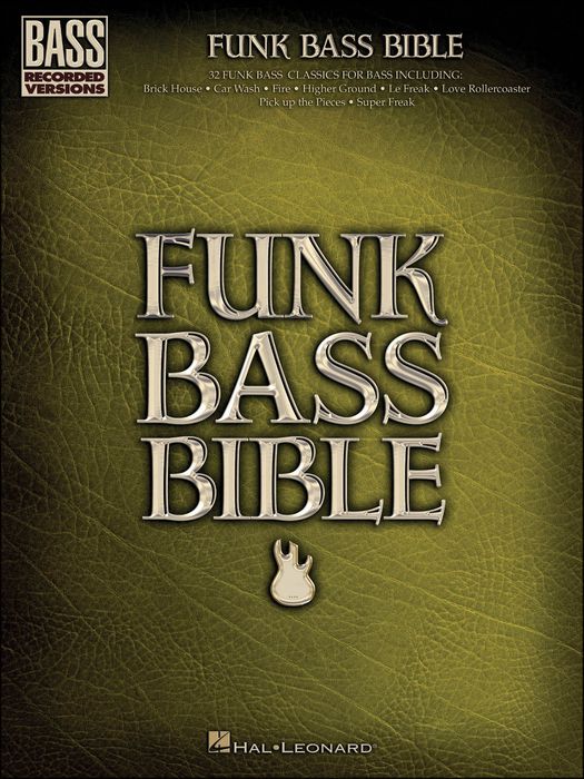 Hal Leonard&nbsp;Funk Bass Bible - Bass Tab Songbook&nbsp;&nbsp;