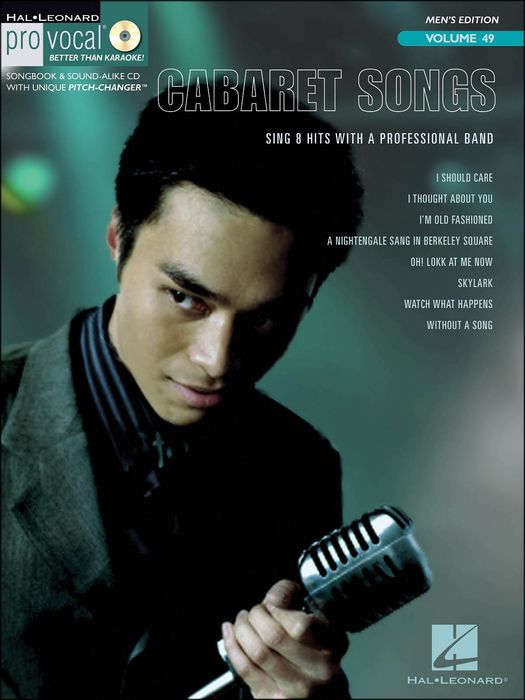 Hal Leonard&nbsp;Cabaret Songs - Pro Vocal Songbook for Male Singers Volume 49 Book/CD&nbsp;&nbsp;