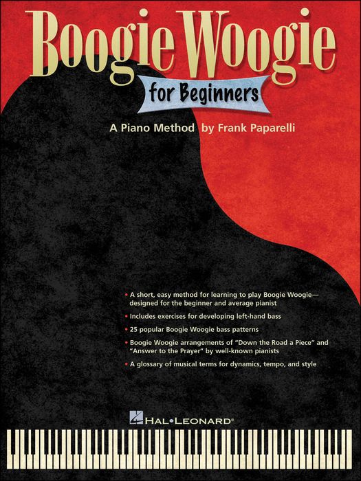 Hal Leonard&nbsp;Boogie Woogie for Beginners - A Piano Method By Frank Paparelli&nbsp;&nbsp;