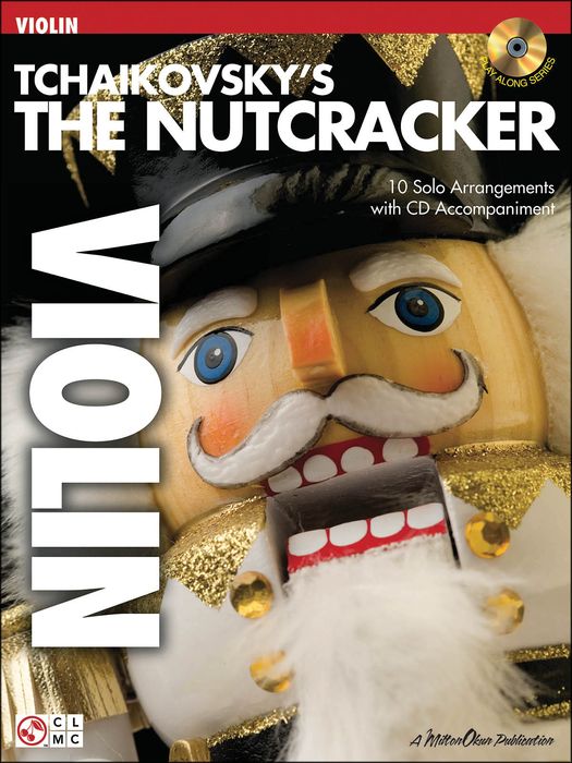 Cherry Lane&nbsp;The Nutcracker Violin Book/CD Tchaikovsky's&nbsp;&nbsp;