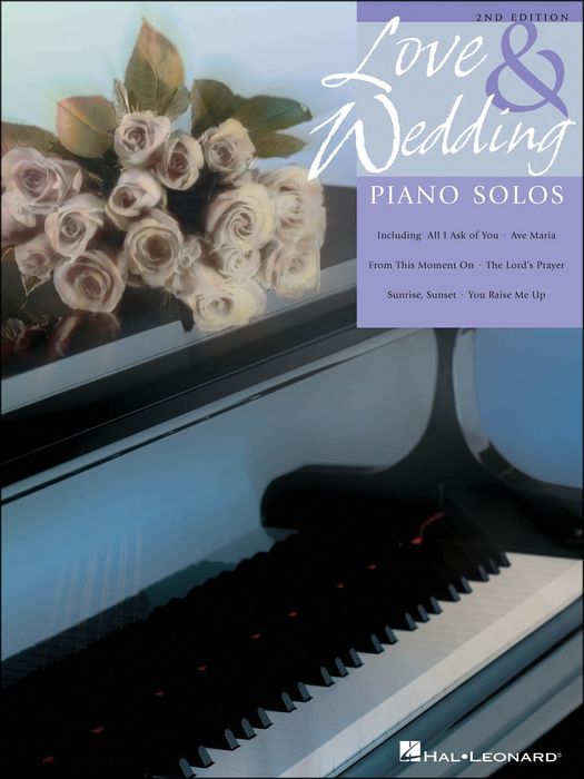 Hal Leonard&nbsp;Love And Wedding Piano Solos&nbsp;&nbsp;