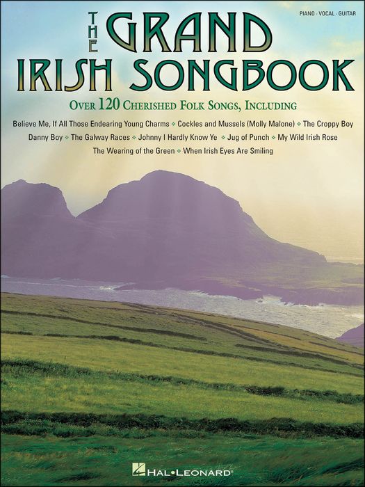 Hal Leonard&nbsp;The Grand Irish Songbook arranged for piano, vocal, and guitar (P/V/G)&nbsp;&nbsp;