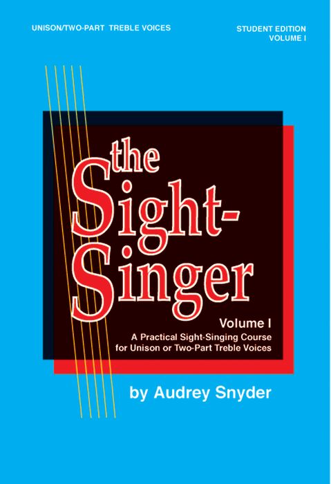 Alfred The Sight Singer Volume I For Unison Two Part Treble Voices