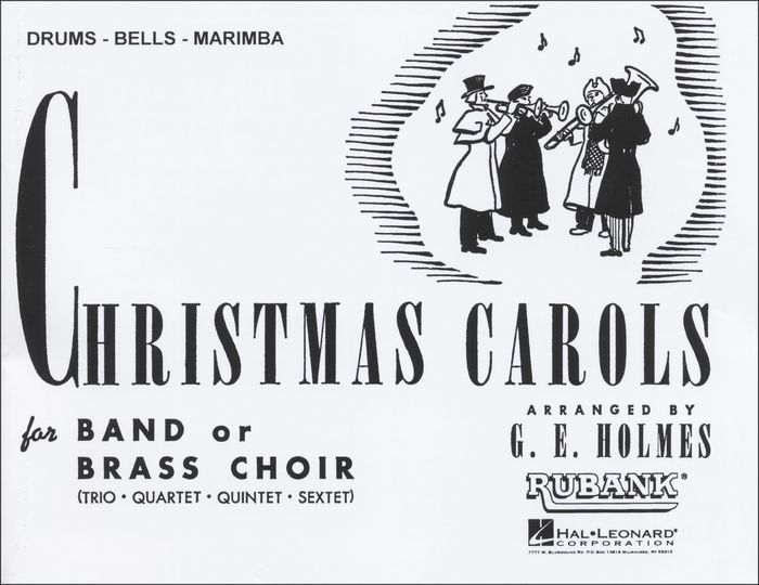 Hal Leonard&nbsp;Christmas Carols for Band Or Brass Choir Drums, Bells, Marimba&nbsp;&nbsp;