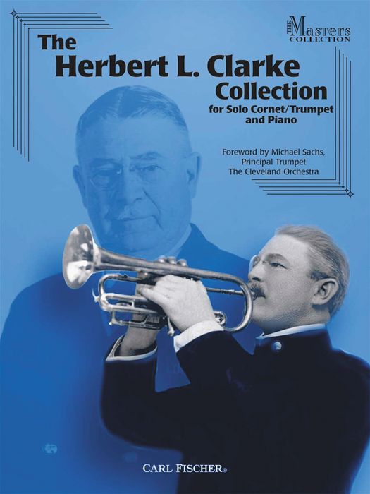 Carl Fischer&nbsp;The Herbert L. Clarke Collection&nbsp;&nbsp;