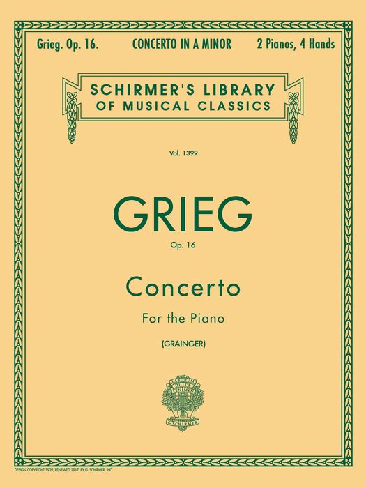 G. Schirmer&nbsp;Concerto for Piano In A Minor Op 16, 2 Piano 4 Hands 2 By Grieg&nbsp;&nbsp;