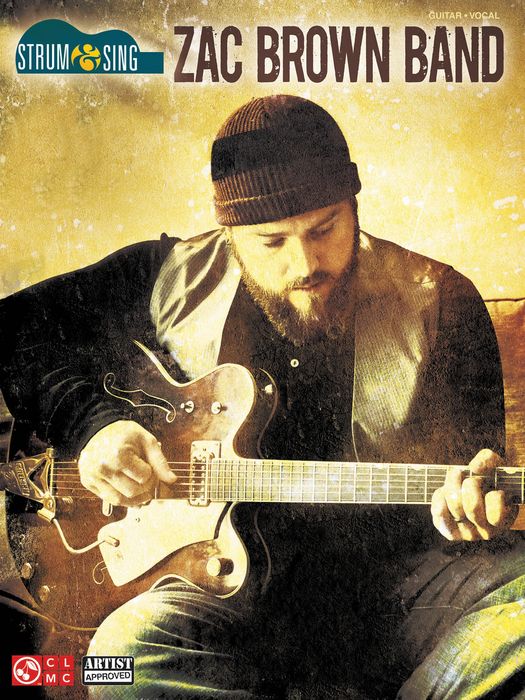 Cherry Lane&nbsp;Zac Brown Strum & Sing Easy Guitar Tab&nbsp;&nbsp;